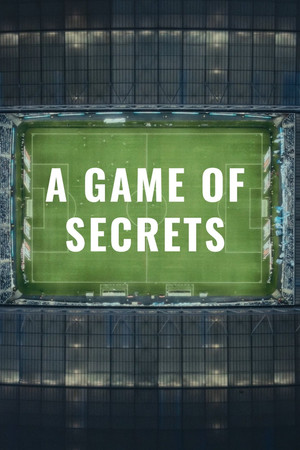 Watch Free A Game of Secrets (2022)