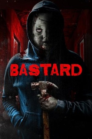 Watch Free Bastard (2015)