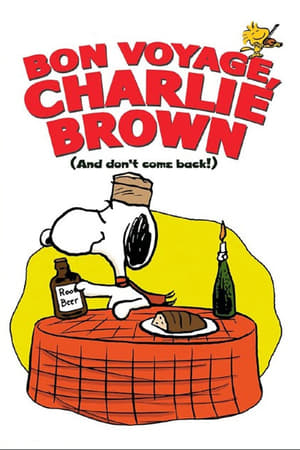 Watch Free Bon Voyage, Charlie Brown (and Dont Come Back!!) (1980)