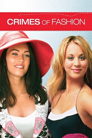 Watch Free Crimes Of Fashion 2004