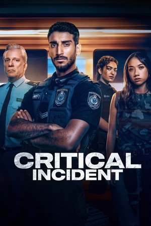 Watch Free Critical Incident (2024-)