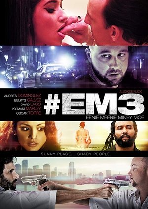 Watch Free Eenie Meenie Miney Moe (2013)