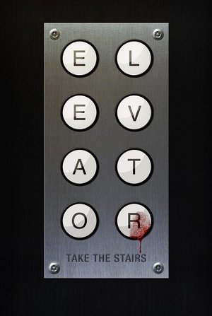 Watch Free Elevator (2011)