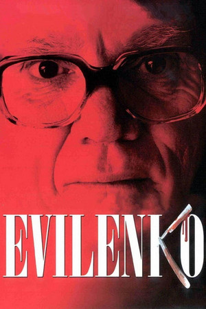 Watch Free Evilenko (2004)