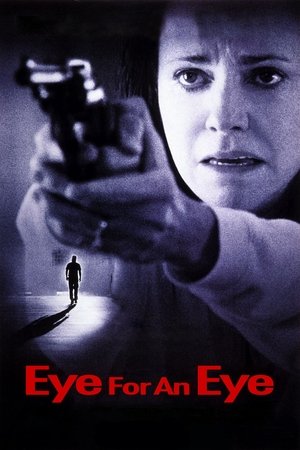 Watch Free Eye for an Eye (1996)