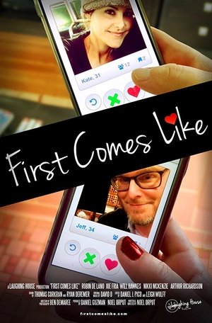 Watch Free First Comes Like (2016)