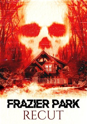 Watch Free Frazier Park Recut (2017)