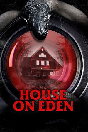 Watch Free House on Eden (2024)