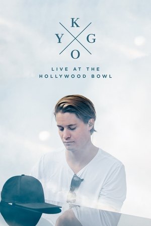 Watch Free Kygo: Live at the Hollywood Bowl (2017)