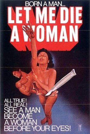 Watch Free Let Me Die a Woman (1977)