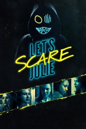Watch Free Lets Scare Julie to Death (2019)