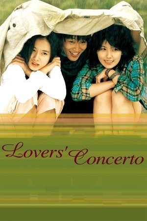 Watch Free Lovers Concerto (2002)
