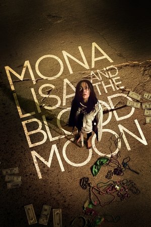 Watch Free Mona Lisa and the Blood Moon (2021)