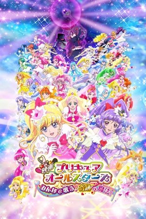 Watch Free Precure All Stars the Movie: Everyone Sing Miraculous Magic! (2016)