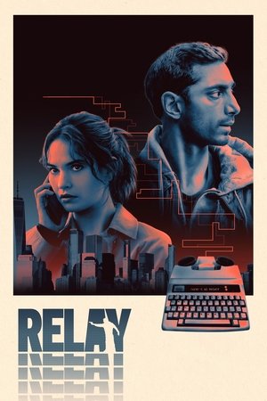 Watch Free Relay (2024)