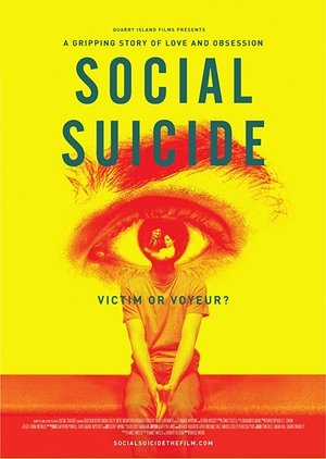 Watch Free Social Suicide (2015)