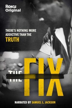 Watch Free The Fix (2022)