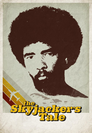 Watch Free The Skyjackers Tale (2016)