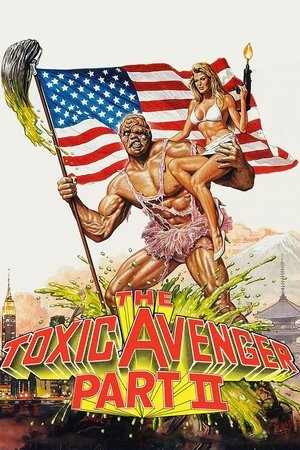 Watch Free The Toxic Avenger Part II (1989)