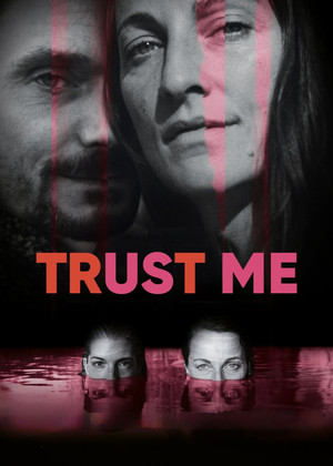 Watch Free Trust Me (2024)