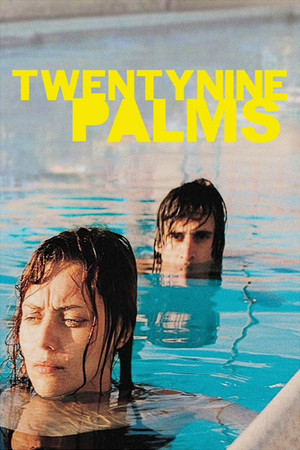 Watch Free Twentynine Palms (2003)