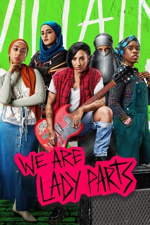 Watch Free We Are Lady Parts (2021 )
