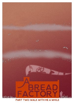 Watch Free A Bread Factory, Part Two (2018)