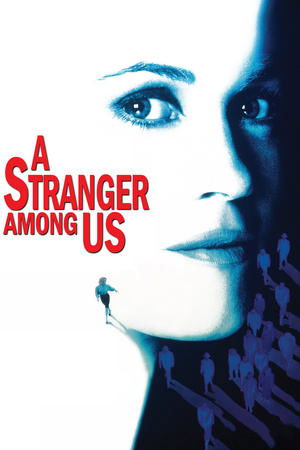 Watch Free A Stranger Among Us (1992)