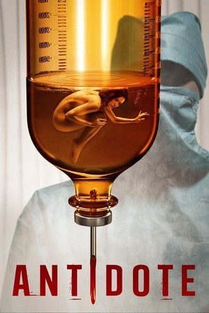 Watch Free Antidote (2021)