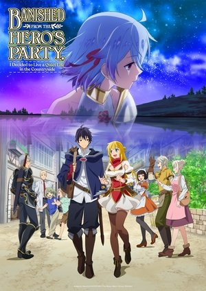 Watch Free Shin no Nakama ja Nai to Yuusha no Party o Oidasareta node, Henkyou de Slow Life Suru Koto ni Shimashita (2021 )