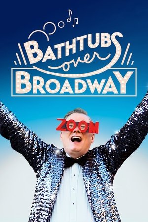 Watch Free Bathtubs Over Broadway (2018)