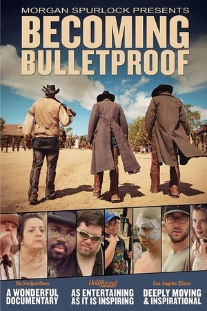 Watch Free Becoming Bulletproof (2014)