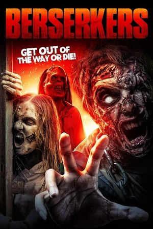 Watch Free Berserkers (2014)