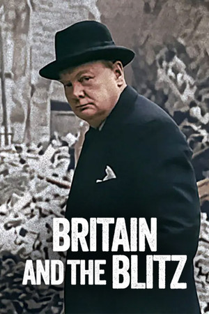 Watch Free Britain and the Blitz (2025)