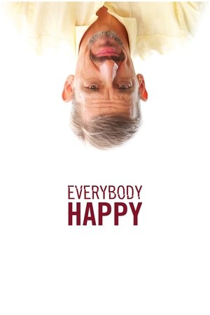 Watch Free Everybody Happy (2016)