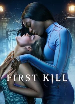 Watch Free First Kill (2022-)