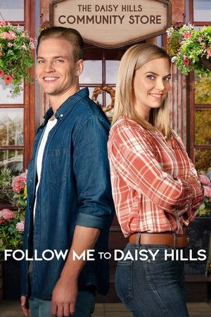 Watch Free Follow Me to Daisy Hills (2020)