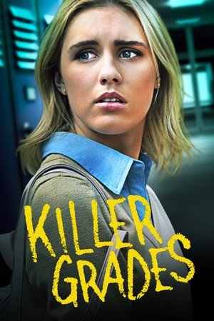 Watch Free Killer Grades (2021)