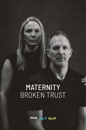 Watch Full Movie: Maternity: Broken Trust (2024)