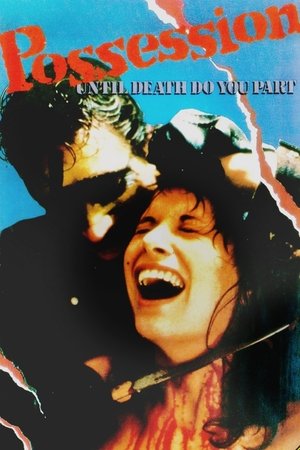 Watch Free Possession (1987)
