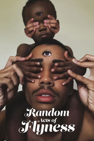 Watch Free Random Acts of Flyness (2018-)