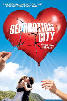 Watch Free Separation City (2009)