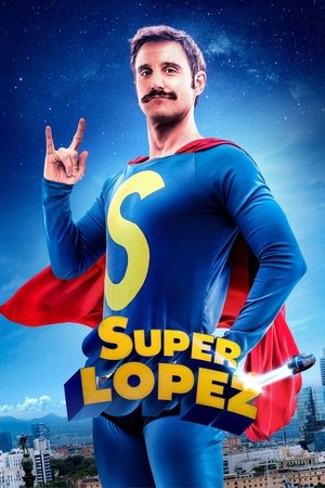 Watch Free Superlopez (2018)