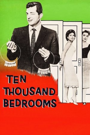 Watch Free Ten Thousand Bedrooms (1957)