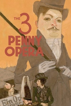 Watch Free The 3 Penny Opera (1931)