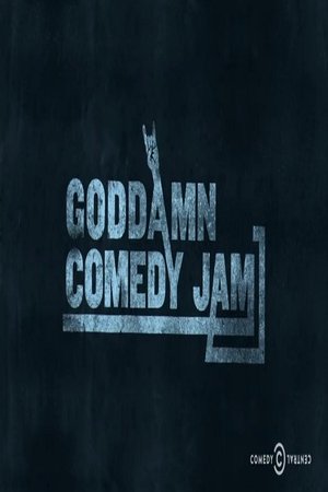 Watch Free The Goddamn Comedy Jam (2016)