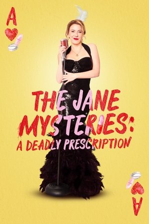 Watch Free The Jane Mysteries A Deadly Prescription (2024)