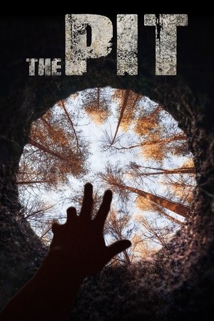 Watch Free The Pit (2019)