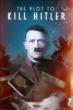 Watch Free The Plot to Kill Hitler (2023)