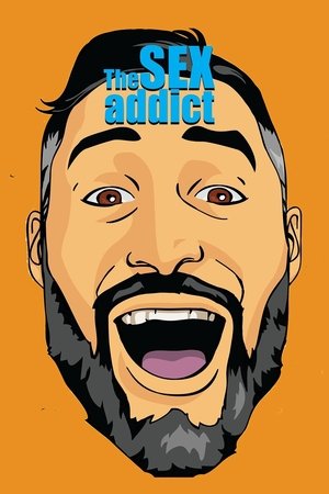 Watch Free The Sex Addict (2015)